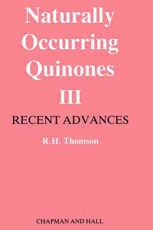 Naturally Occurring Quinones de R. H. Thomson