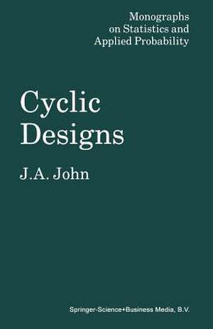 Cyclic Designs de J. A. John