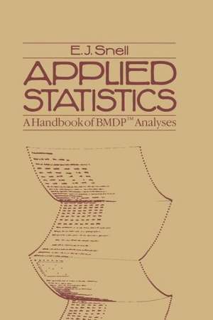 Applied Statistics: A Handbook of BMDP™ Analyses de David Cox