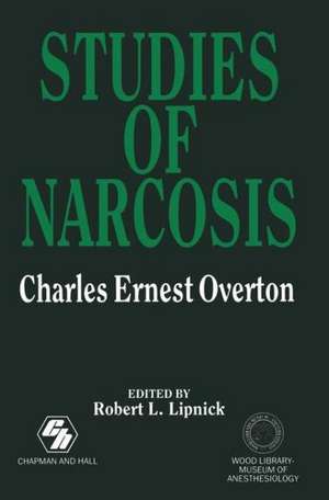 Studies of Narcosis de Charles E. Overton