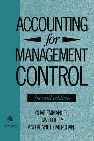 Accounting for Management Control de David Otley and Kenneth Merchant Clive Emmanuel