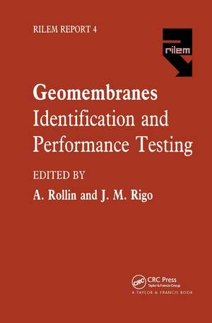 Geomembranes - Identification and Performance Testing de J.M. Rigo