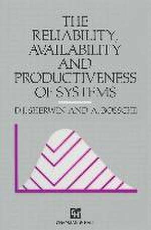 Reliability, Availability and Productiveness of Systems de Sherwin, D. J.