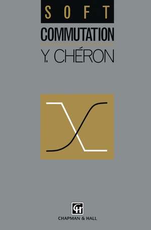 Soft Commutation de Y. Cheron