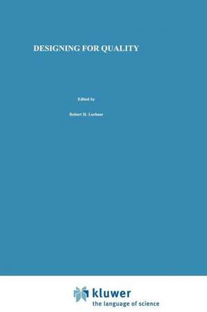 Designing for Quality: An introduction to the best of Taguchi and Western methods of statistical experimental design de R. H. Lochner