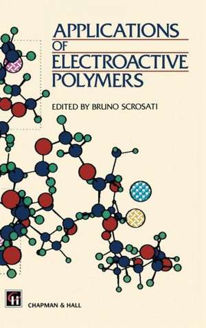 Applications of Electroactive Polymers de Ger Stienen