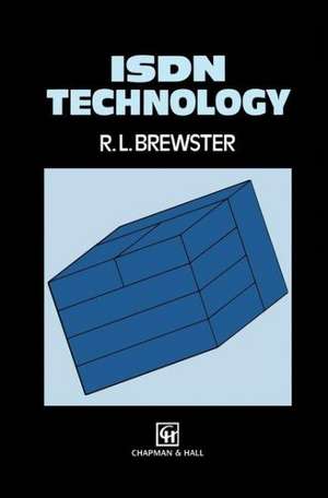 ISDN Technology de J.R. Brewster