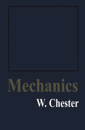 Mechanics de W. Chester