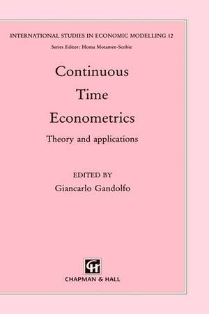 Continuous-Time Econometrics: Theory and applications de G. Gandolfo