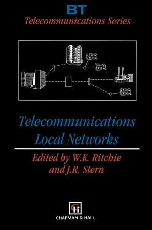 Telecommunications Local Networks de W. K. Ritchie