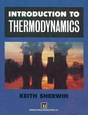 Introduction to Thermodynamics de K. Sherwin