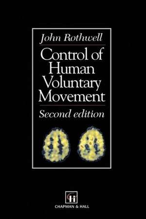 Control of Human Voluntary Movement de john rothwell