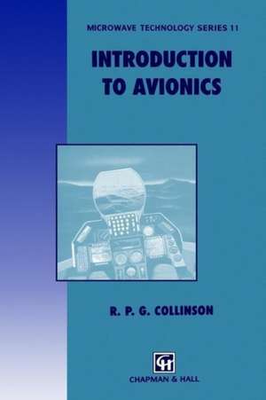 Introduction to Avionics de R P G Collinson
