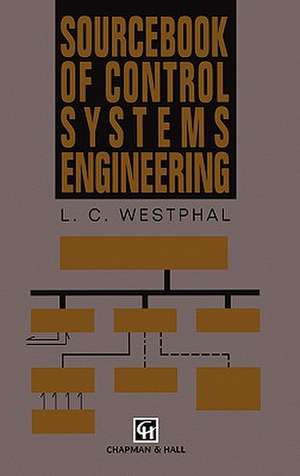 Sourcebook Of Control Systems Engineering de Louis C. Westphal