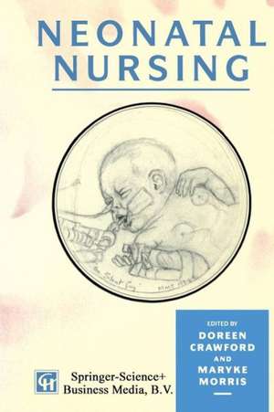 Neonatal Nursing de Doreen Crawford