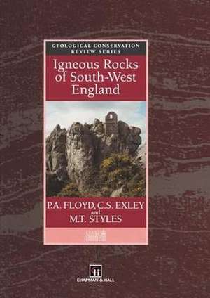 Igneous Rocks of South-West England de P.A. Floyd