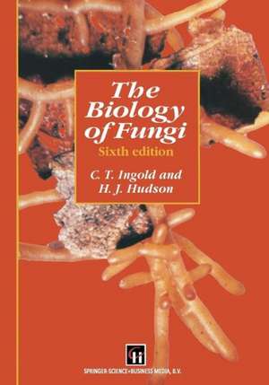 The Biology of Fungi de C.T. Ingold