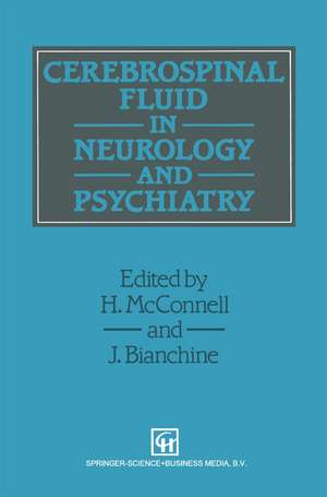 Cerebrospinal Fluid in Neurology and Psychiatry de Joseph R. Bianchine