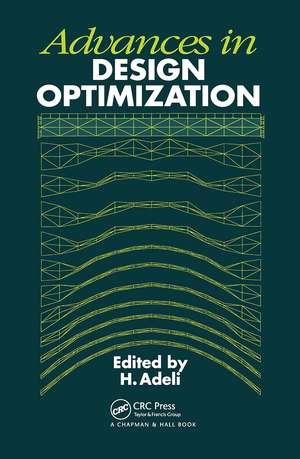 Advances in Design Optimization de H. Adeli