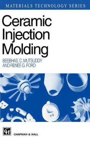 Ceramic Injection Molding de B.C. Mutsuddy