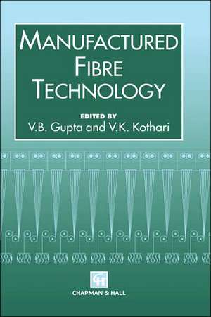 Manufactured Fibre Technology de V.B. Gupta