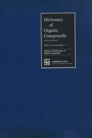 Dictionary of Organic Compounds, Sixth Edition, Supplement 1 de John Buckingham