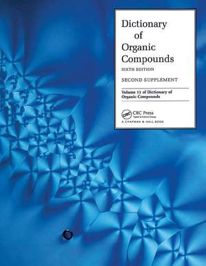 Dictionary Organic Compounds, Sixth Edition, Supplement 2 de John Buckingham