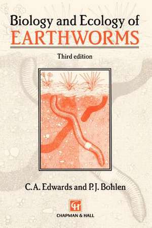 Biology and Ecology of Earthworms de Clive A. Edwards