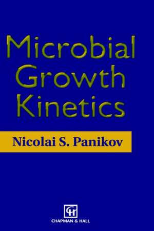 Microbial Growth Kinetics de N.S. Panikov