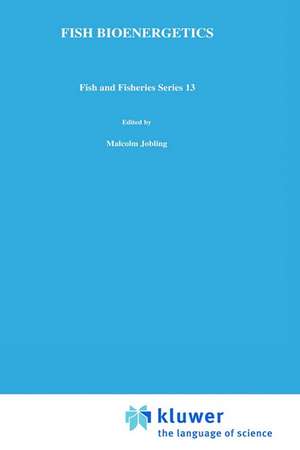 Fish Bioenergetics de M. Jobling