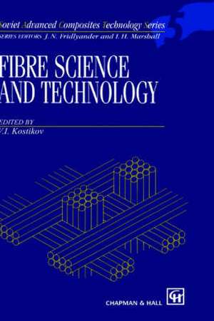 Fibre Science and Technology de V.I. Kostikov