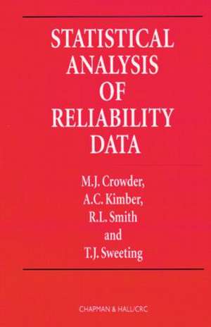 Statistical Analysis of Reliability Data de Martin J. Crowder