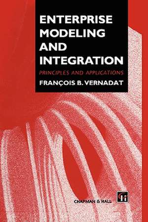 Enterprise Modeling and Integration de F. Vernadat