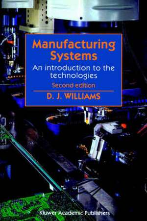 Manufacturing Systems de D.J. Williams