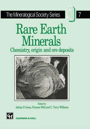 Rare Earth Minerals: Chemistry, Origin and Ore Deposits de A.P. Jones