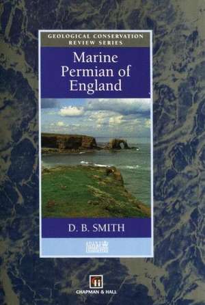 Marine Permian of England de D.B. Smith