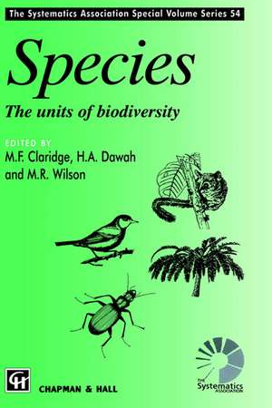 Species: The units of biodiversity de M.F. Claridge