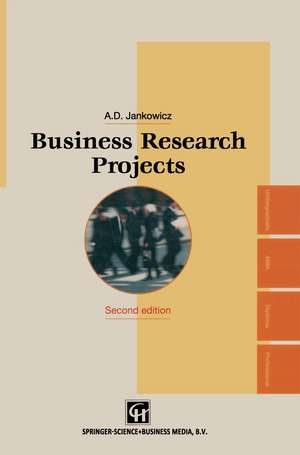 Business Research Projects de A. D. Jankowicz