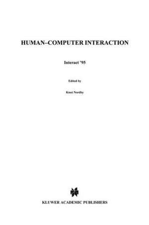 Human-Computer Interaction: Interact '95 de Knut Nordby