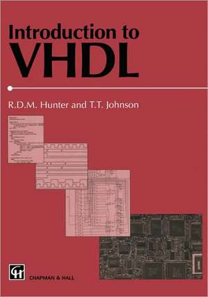 Introduction to VHDL de R.D. Hunter