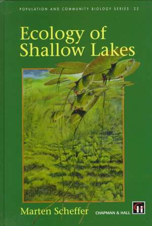 Ecology of Shallow Lakes de M. Scheffer