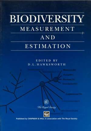 Biodiversity: Measurement and Estimation de David L. Hawksworth