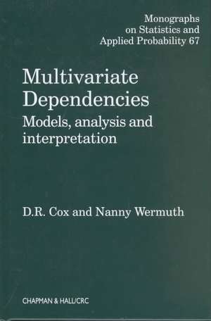 Multivariate Dependencies: Models, Analysis and Interpretation de D. R. Cox