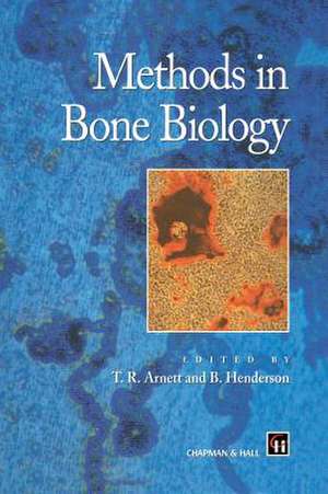 Methods in Bone Biology de T. Arnett