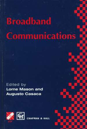 Broadband Communications de Lorne G. Mason