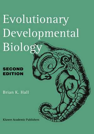 Evolutionary Developmental Biology de Brian K. Hall