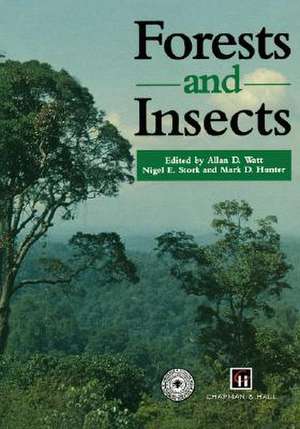 Forests and Insects de Allan D. Watt