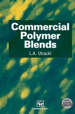 Commercial Polymer Blends de L. A. Utracki