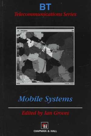 Mobile Systems de Ian Stanley Groves