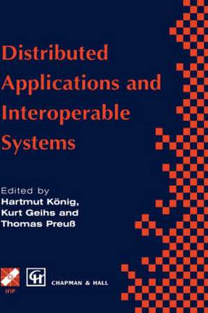 Distributed Applications and Interoperable Systems de Hartmut König